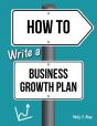 How To Write A Business Growth Plan - Preview