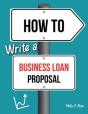 How To Write A Business Loan Proposal - Preview
