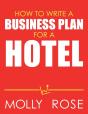 How To Write A Business Plan For A Hotel - Preview