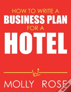 Capa do artigo How To Write A Business Plan For A Hotel