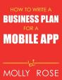 How To Write A Business Plan For A Mobile App - Preview