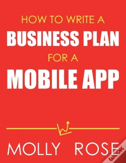 Capa do artigo How To Write A Business Plan For A Mobile App