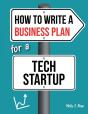 How To Write A Business Plan For A Tech Startup - Preview