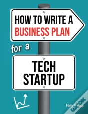 Capa do artigo How To Write A Business Plan For A Tech Startup