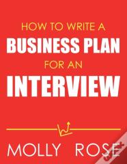 How To Write A Business Plan For An Interview