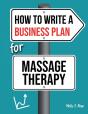 How To Write A Business Plan For Massage Therapy - Preview