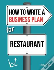 How To Write A Business Plan For Restaurant