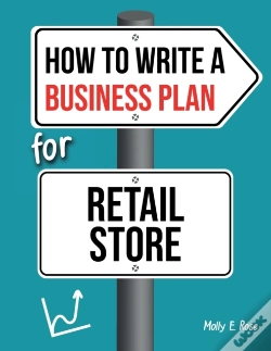 Capa do artigo How To Write A Business Plan For Retail Store
