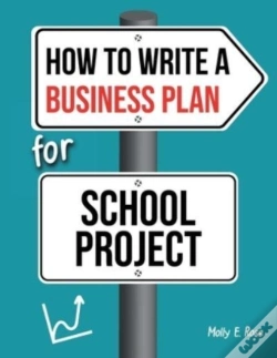 Capa do artigo How To Write A Business Plan For School Project