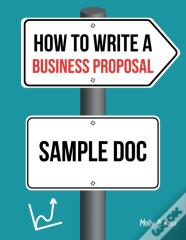 How To Write A Business Proposal Sample Doc