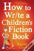 How To Write A Children'S Fiction Book