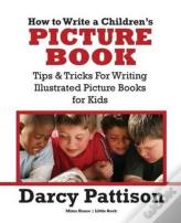 How To Write A Children'S Picture Book