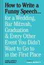 How To Write A Funny Speechâ€¦ - Preview