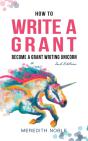 How To Write A Grant - Preview