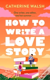 Capa do artigo How To Write A Love Story
