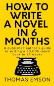 How To Write A Novel In 6 Months