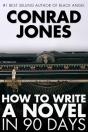 How To Write A Novel In 90 Days - Preview
