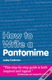 Capa do artigo How To Write A Pantomime