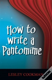 Capa do artigo How To Write A Pantomime