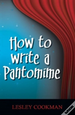 Capa do artigo How To Write A Pantomime