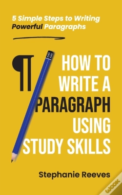 Capa do artigo How To Write A Paragraph Using Study Skills