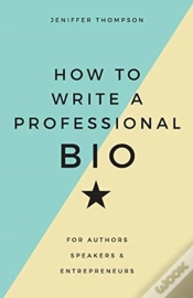 Capa do artigo How To Write A Professional Bio: For Aut