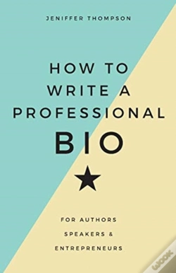 Capa do artigo How To Write A Professional Bio: For Aut