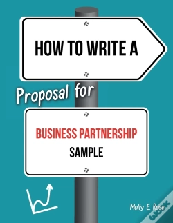Capa do artigo How To Write A Proposal For Business Partnership Sample