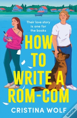Capa do artigo How To Write A Rom-Com