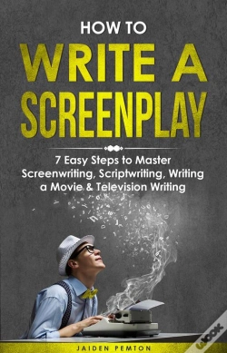 Capa do artigo How To Write A Screenplay