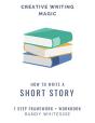 How To Write A Short Story - Preview