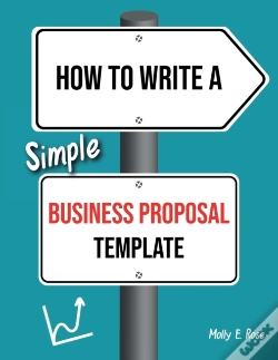 Capa do artigo How To Write A Simple Business Proposal Template