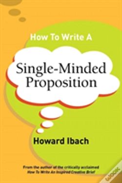 Capa do artigo How To Write A Single-Minded Proposition