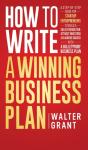 How To Write A Winning Business Plan - Preview