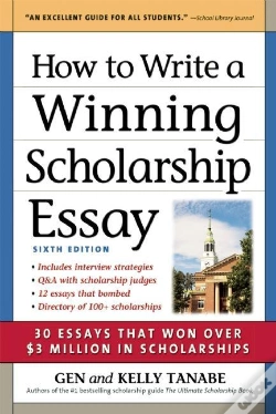 Capa do artigo How To Write A Winning Scholarship Essay