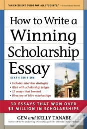 Capa do artigo How To Write A Winning Scholarship Essay