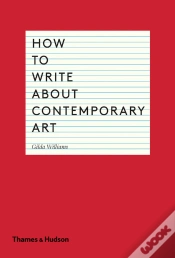 Capa do artigo How To Write About Contemporary Art