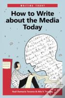 How To Write About The Media Today