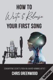 Capa do artigo How To Write  Amp  Release Your First So