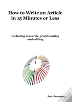 Capa do artigo How To Write An Article In 15 Minutes Or Less: Including Research, Proof Reading And Editing