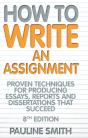 How To Write An Assignment, 8th Edition - Preview