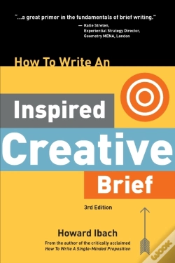 Capa do artigo How To Write An Inspired Creative Brief, 3rd Edition