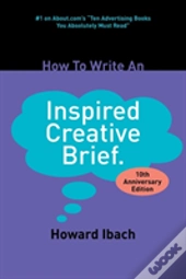 How To Write An Inspired Creative Brief