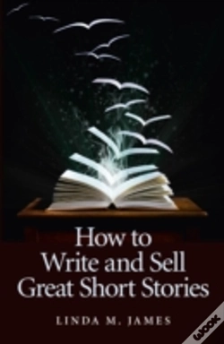 Capa do artigo How To Write And Sell Great Short Stories