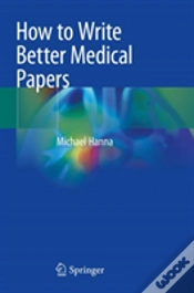 Capa do artigo How To Write Better Medical Papers