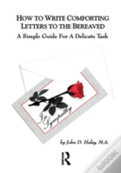 How To Write Comforting Letters To The Bereaved