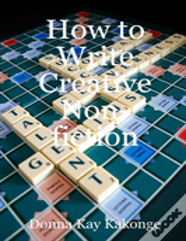 How To Write Creative Non-Fiction