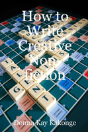 How To Write Creative Non-Fiction - Preview