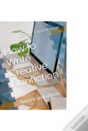 Capa do artigo How To Write Creative Non-Fiction