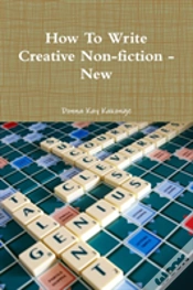 Capa do artigo How To Write Creative Non-Fiction - New